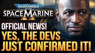 Warhammer 40K Space Marine 2 - Devs Just Confirmed It!  And The Ubisoft and Concord Effect