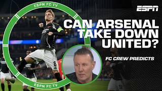 Arsenal should 'TAKE APART' Manchester United - Craig Burley  | ESPN FC