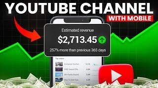 How to Start a YouTube Channel with Just a Mobile in 2025 (Full Guide)