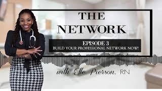 How to build your professional network as a Nurse Consultant | The Network Podcast - Episode 3