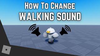 How To Change The WALKING SOUND For Players | Roblox Studio Guide