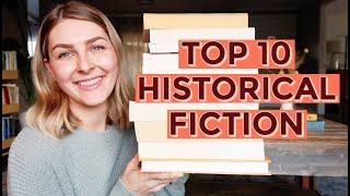 My Top 10 Historical Fiction Books of All-Time