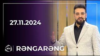 Rəngarəng - Elnarə Abdullayeva, Mirələm Mirələmov, Asif Kərimov / 27.11.2024