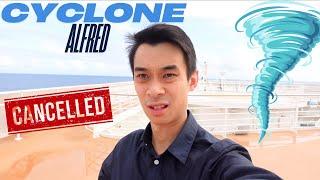 UPDATE | Cyclone Cancels Cruise!