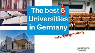 Die besten Universitäten Deutschlands