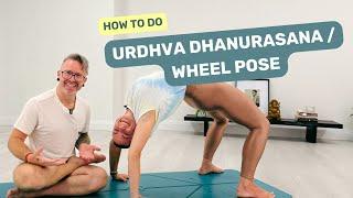 How to do Urdhva Dhanurasana | Upward Bow or Wheel Pose in Ashtanga Yoga