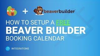 Beaver Builder Booking Plugin Setup | Simply Schedule Appointments