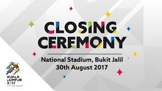 29th SEA Games | Kuala Lumpur 2017 Official Closing Ceremony - Full Performance