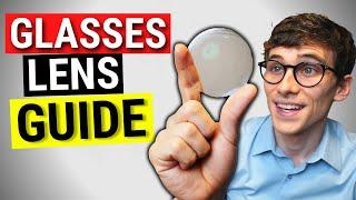 Prescription Glasses Lens Guide: Lens Types and Materials