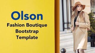 Olson - Fashion Boutique Bootstrap Template | Fashion Boutique Website Template