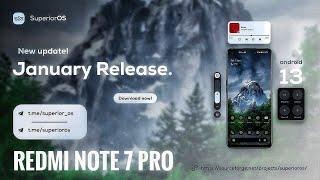 Superior OS Redmi Note 7 Pro Android 13 January Update