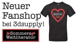  Neuer Fanshop  bei Sommers Weltliteratur to go! 