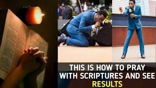 THIS IS HOW TO PRAY WITH SCRIPTURES AND SEE RESULTS | APOSTLE MICHAEL OROKPO