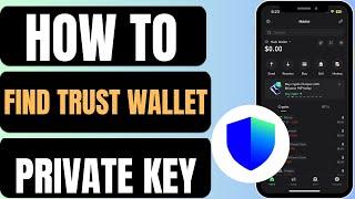 How to Find Trust Wallet Private Key | Get Trust Wallet Private key