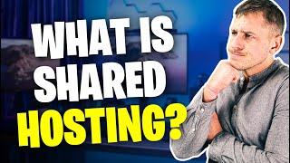 What is Shared Hosting?