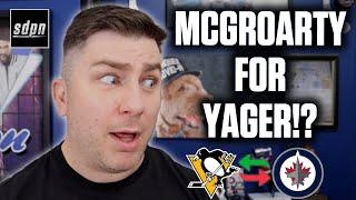 Instant Analysis - Jets Trade F Rutger McGroarty To Penguins For F Brayden Yager w/ Steve Dangle