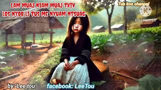 lam muaj niam muaj txiv los nyob li tus me nyuam ntsuag. 12/12/2024