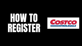 How To Register on Costco | Costco Wholesale Account