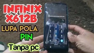 INFINIX X612B LUPA POLA TANPA KOMPUTER