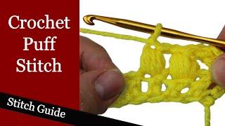 Crochet Puff Stitch - Stitch Guide