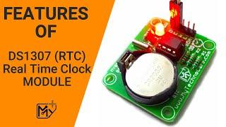 Features of DS1307 RTC Module | I2C Real Time Clock Interfacing Circuit For Microcontroller Tutorial