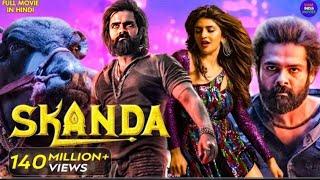 Ram Pothineni's - SKANDA | New Released South Indian Hindi Dubbed Movie 2024 | Sreeleela