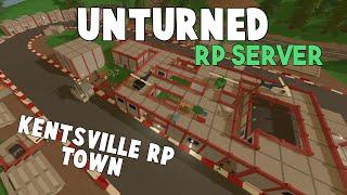 Unturned RP Server | Kentsville RP Town