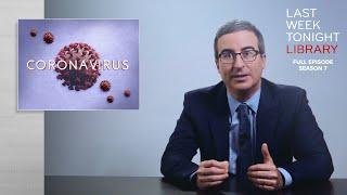 S7 E9: Coronavirus V & Wendy Williams: Last Week Tonight with John Oliver