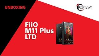 FiiO M11 Plus LTD Unboxing | Porta-Fi™