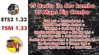 ETS2 1.33 + TSM, ROS, EAA, Great Poland, YKS ve diğer 10 Harita ile dev kombo