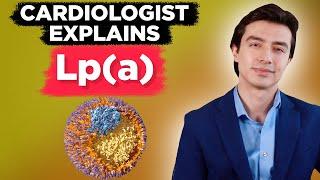 Cardiologist explains Lipoprotein(a)