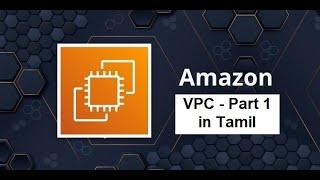 AWS - VPC in Tamil (Part 1) | Greens Technologys