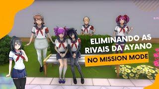 Eliminando as Rivais (1-5) da Ayano no Mission Mode - Yandere Simulator