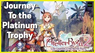 Atelier Ryza 2: Lost Legends & the Secret Fairy - Journey To The Platinum Trophy