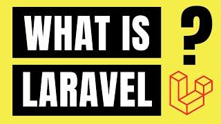 What is Laravel? - Laravel 8 PHP Framework Tutorial Part 1