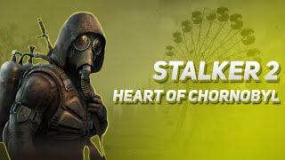 СТРИМ S.T.A.L.K.E.R 2 Heart Of Chornobyl. Новые аномалии, новые приключения.