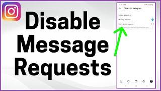 How to Disable Message Request on Instagram | Turn Off Message Requests Instagram App