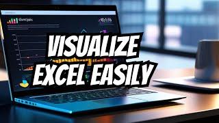 Level Up Your Excel Skills with Simple and Dynamic Data Visualization