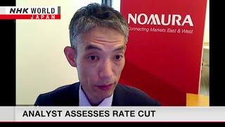 Analyst assesses rate cutーNHK WORLD-JAPAN NEWS