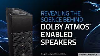 Revealing the Science Behind Dolby Atmos ® Enabled Speakers—Sponsored