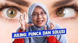 Juling: Punca dan Solusi