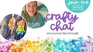 Crafty Chat: Art Journal Flip Through