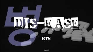 BTS - Dis-ease [English Lyrics]