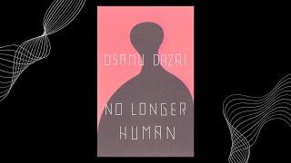 No Longer Human by Osamu Dazai | Full Audiobook #audiobooks #freeaudiobooks