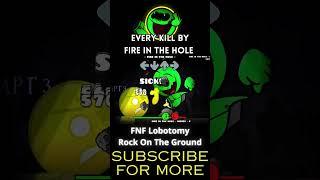 FNF Lobotomy Fire In The Hole every kill #geometrydash #fireinthehole #shorts