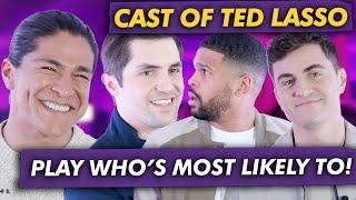 Ted Lasso Cast Play Who’s Most Likely To! "Who is Jason Sudeikis's Best Friend?!"