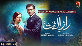 Raaz E Ulfat - Episode 24 | Yumna Zaidi | Shahzad Shaikh | Komal Aziz | @GeoKahani