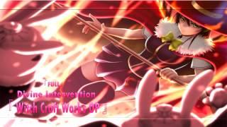 「FULL」Divine Intervention『 Witch Craft Works OP 』