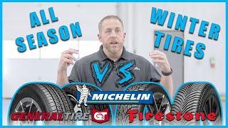 General vs Firestone vs Michelin | All Season Tires vs Winter Tires Explained