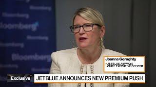 JetBlue CEO on Push to Offer Premium Experiences